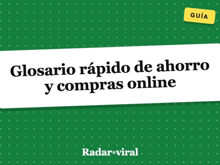 Glosario rápido de ahorro y compras online